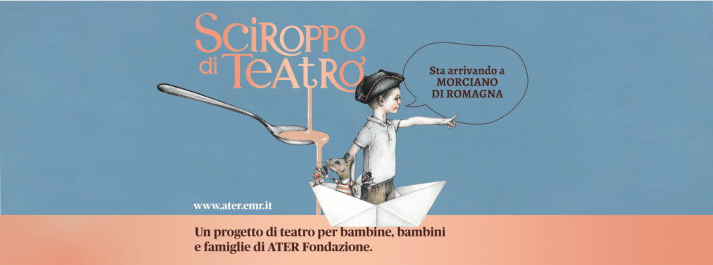 Sciroppo di teatro a Morciano di Romagna